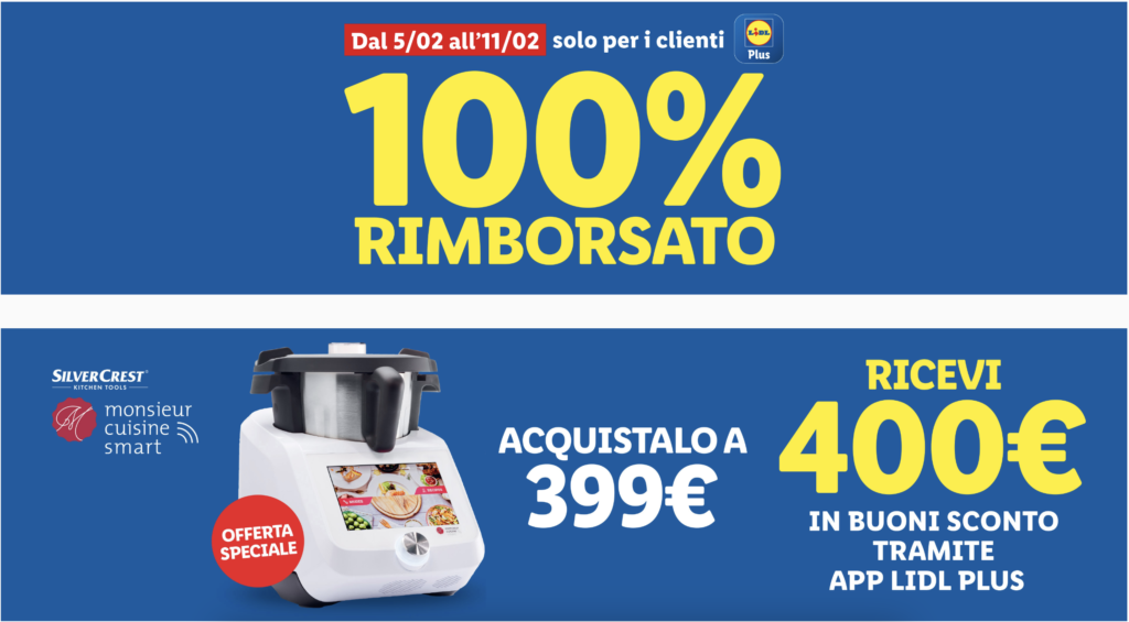 Monsieur Cuisine Smart di Lidl: Come Ottenerlo Gratis con il Cashback cashback completo